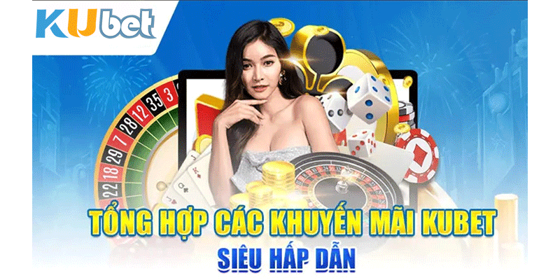 Siêu Khuyến Mãi KuBet - Ku11: Đột Phá Tiền Thưởng Bùng Nổ!